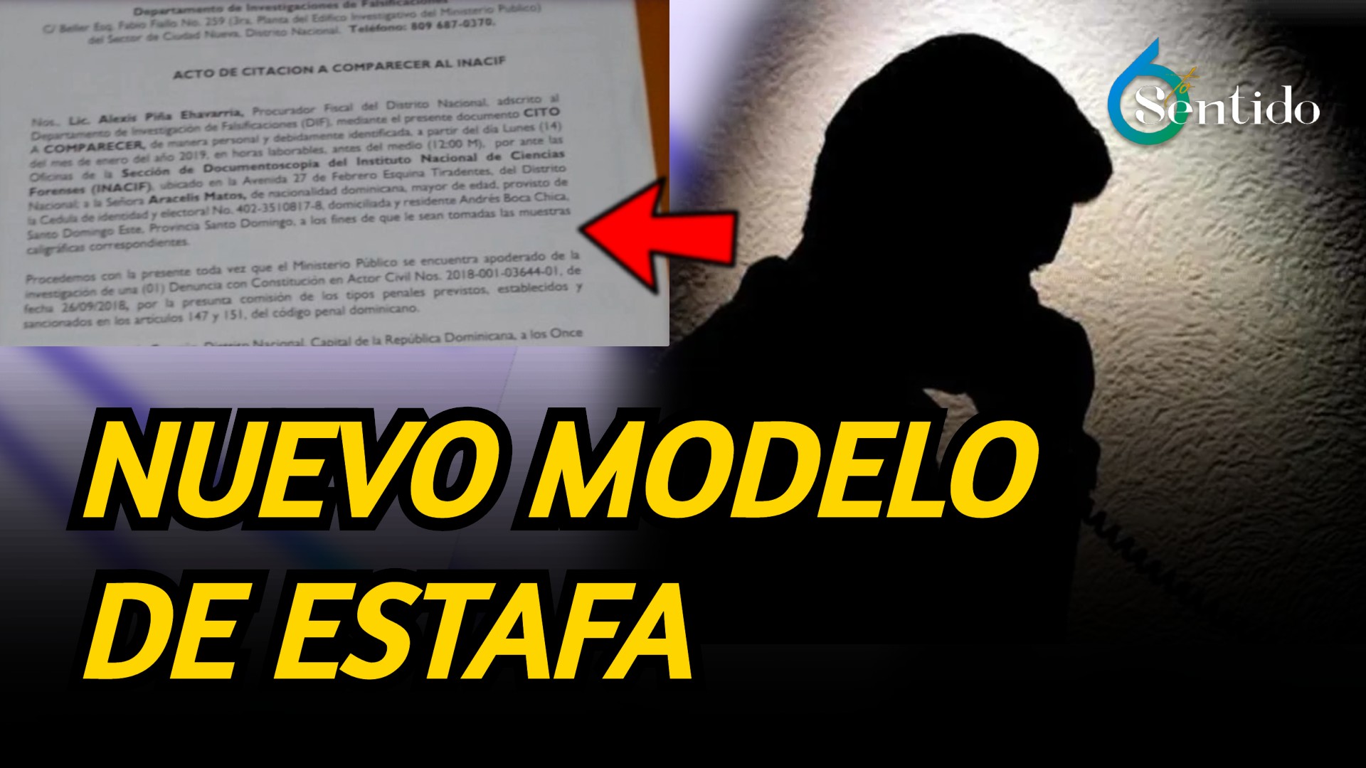 Nuevo Modelo De Estafa: Toman Préstamos A Tu Nombre En Entidades Bancarias | 6to Sentido
