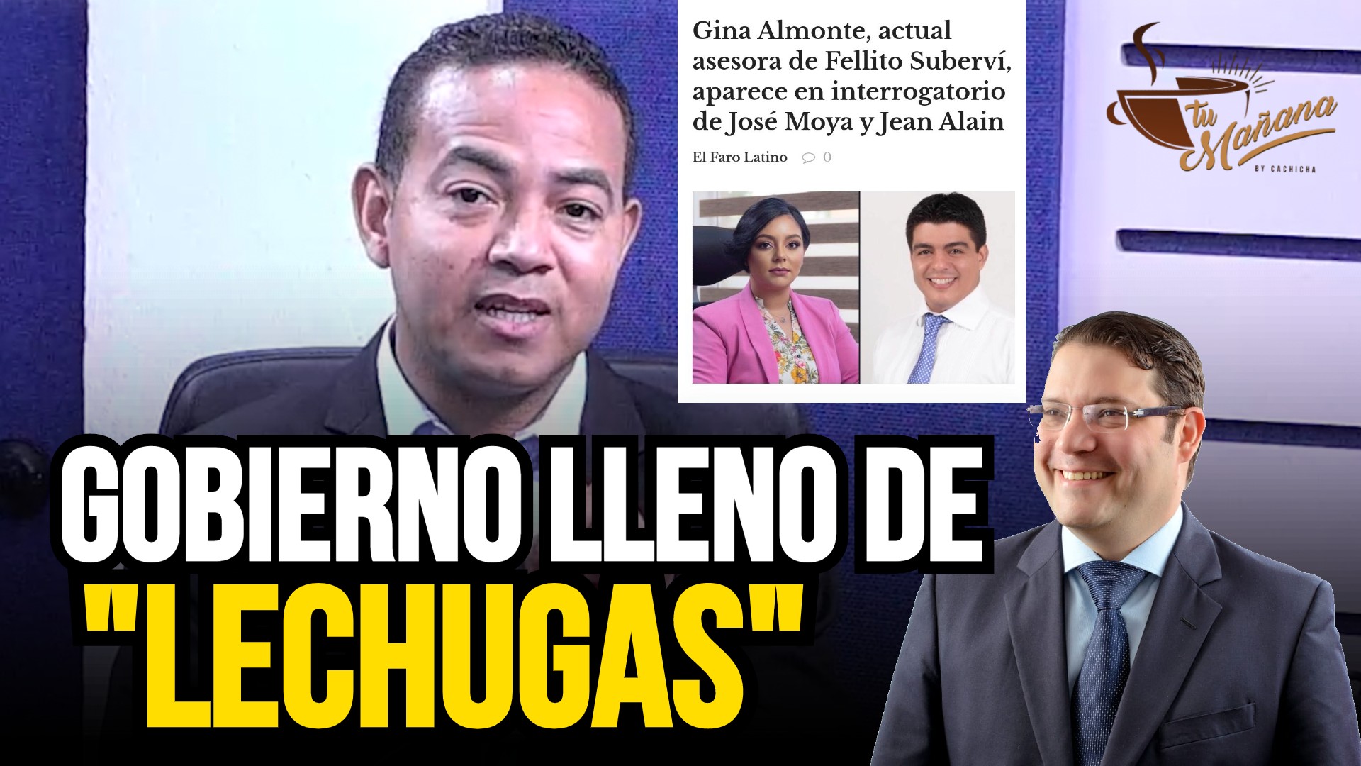 Gobierno Lleno De “Lechugas” | Tu Mañana