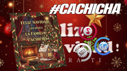 #CACHICHA LES DESEA: “Paz, Amor Y Mucha Felicidad Para Ustedes Y Los Suyos”