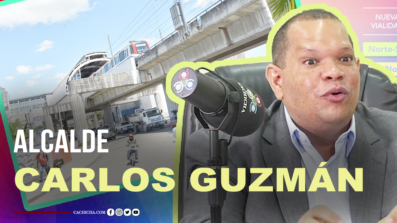 Alcalde Carlos Guzmán Habla Del Plan De Trabajo De Sto. Dgo. Norte | Tu Mañana By Cachicha