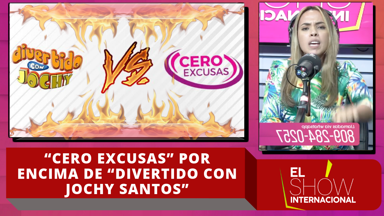 ¡Fuego! Ingrid Jorge Se Riega Con Los Resultados Que Arrojan A “Cero Excusas” Por Encima De “Divertido Con Jochy Santos”