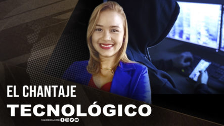 El Chantaje Tecnológico | Tu Mañana By Cachicha