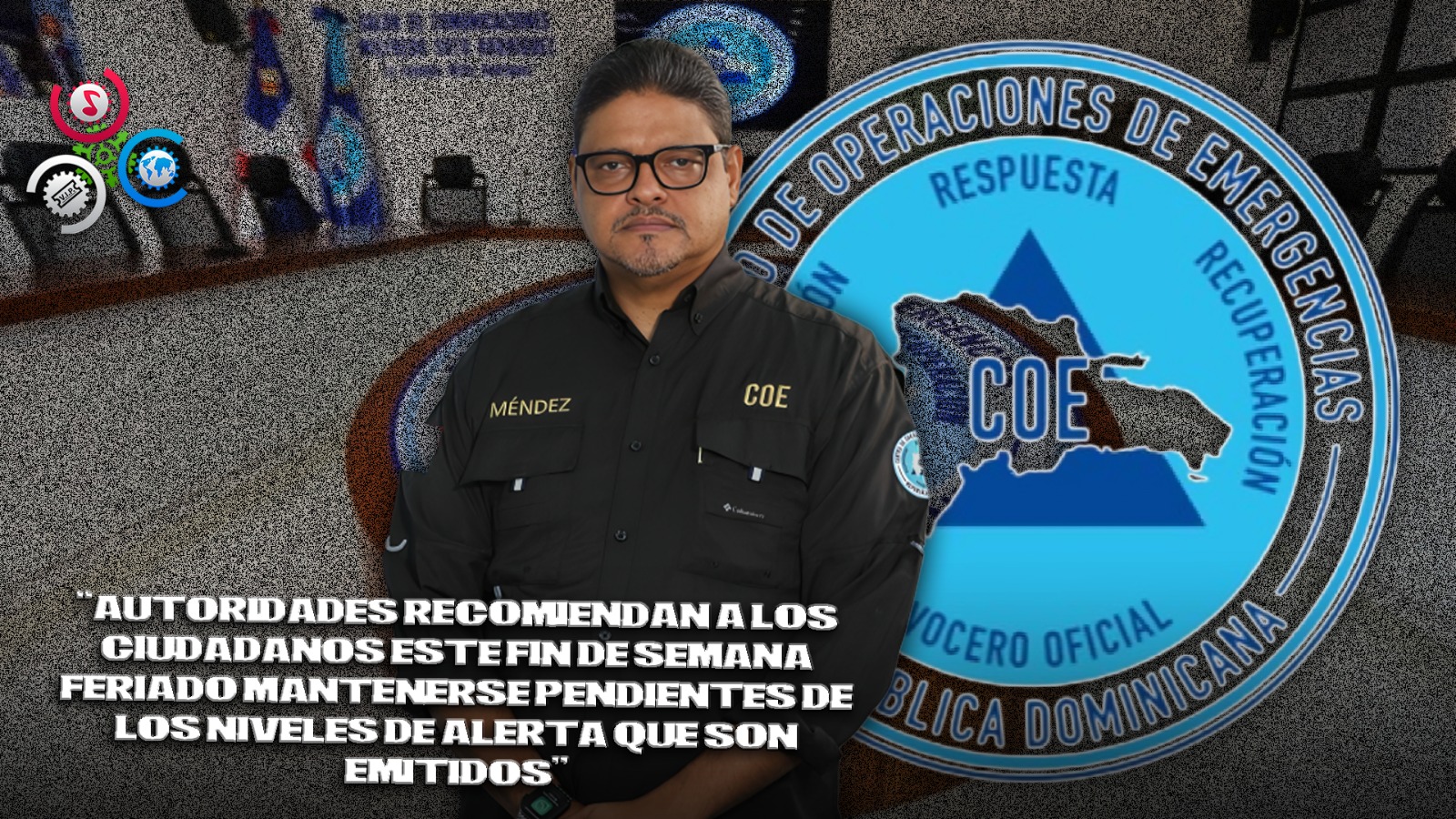 COE Ofrece Rueda De Prensa Ante Grandes Aguaceros Durante Este Fin De Semana