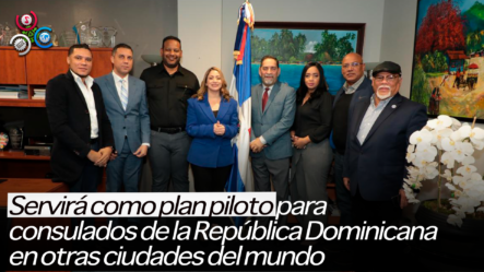Programa Supérate Tendrá Ventanilla De Servicio En El Consulado Dominicano En Nueva York