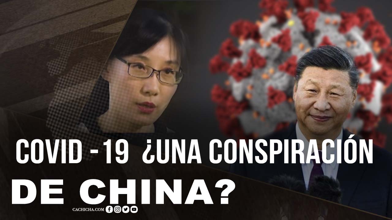 Covid-19: ¿Una Conspiración De China?