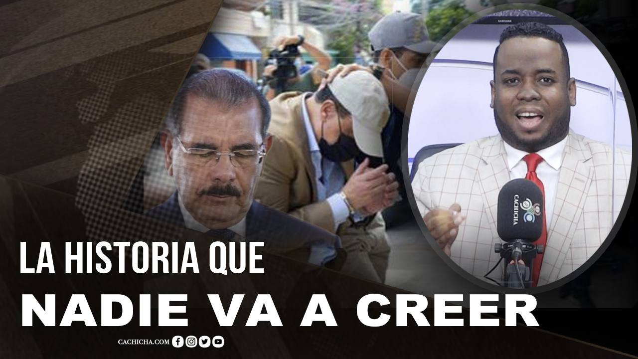 ¡Esa Historia De Que Danilo No Sabía Lo De Alexis, Nadie La Va Creer!