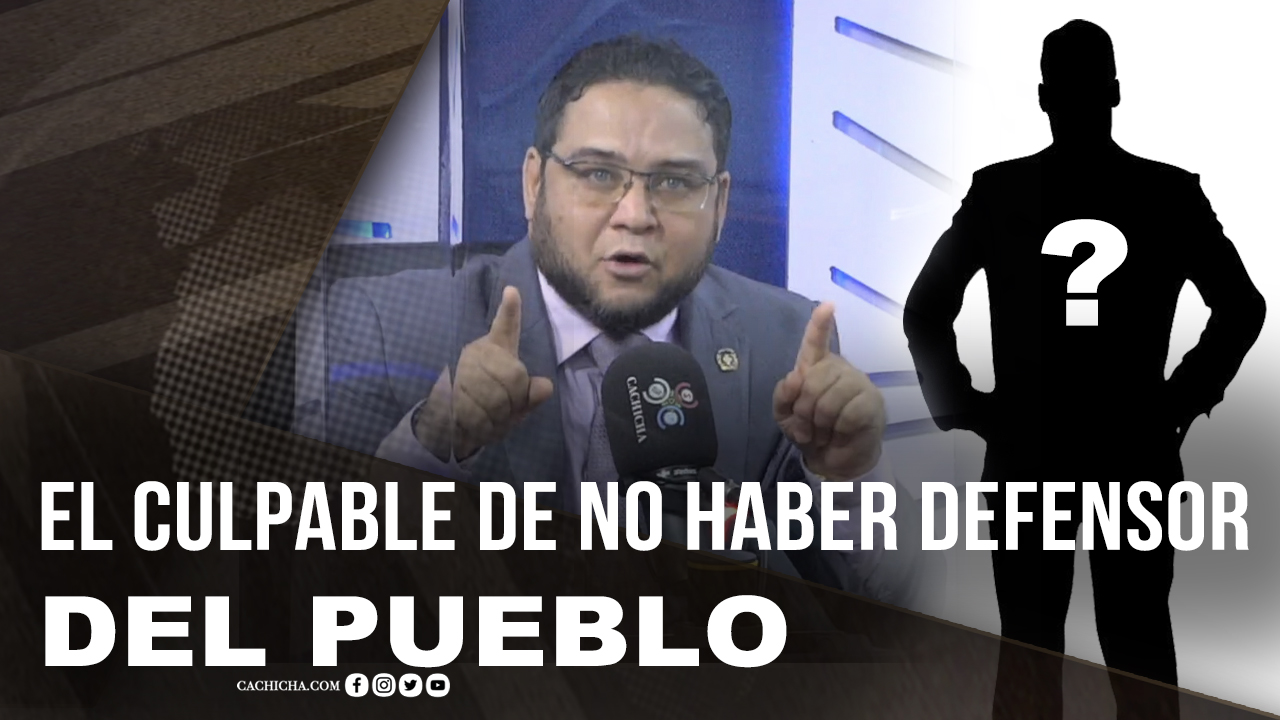 Dicen El Responsable De Que No Haya Un Defensor Del Pueblo