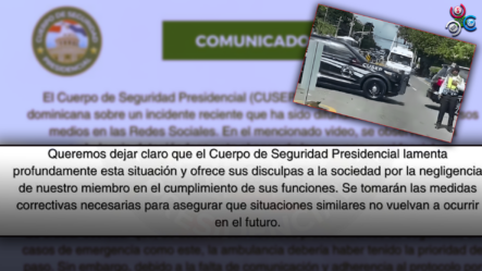 CUSEP Se Disculpa Por Vídeo De Ambulancias Detenida Por Caravana Presidencial