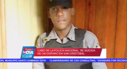 Cabo De La Policía Nacional Se Suicida De Un Disparo En San Cristóbal