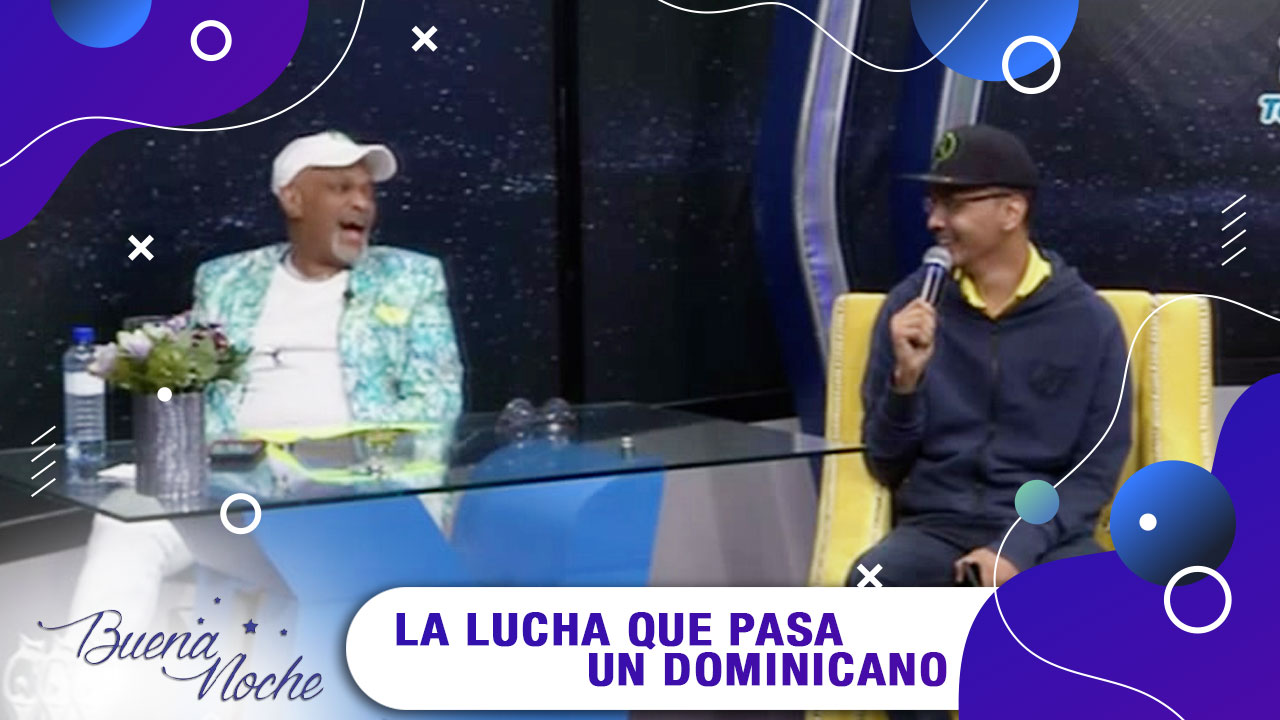 La Lucha Que Pasa Un Dominicano, El Pío RD | Buena Noche