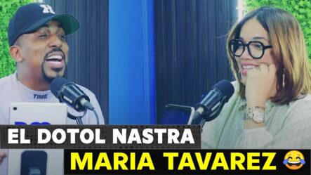 Cámara, Chistes Y Acción: El Pódcast De Humor María Tavárez Y Dotol Nastra 