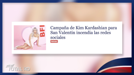 Campaña De Kim Kardashian Para San Valentín Incendia Las Redes Sociales – Total RD