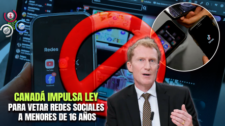 Canadá Propone Prohibir Las Redes Sociales A Menores De 16 Años