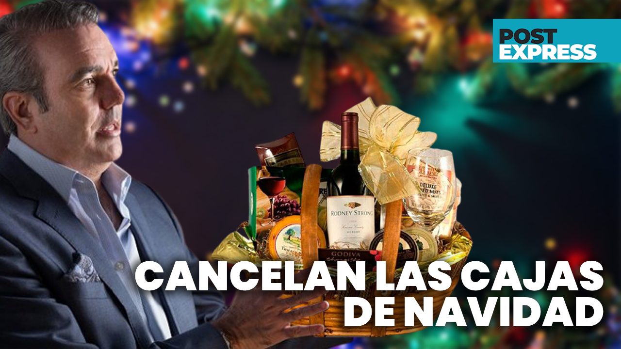 Gobierno Prohíbe Canastas, Regalos Y Bonos Navideños | Post Express
