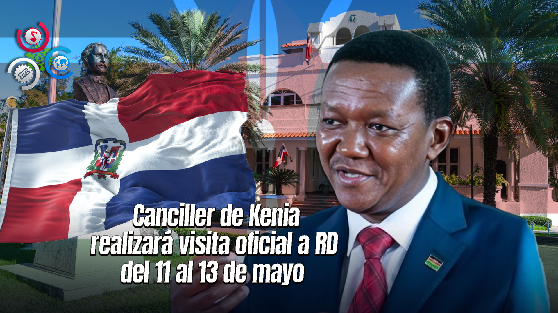 Canciller De Kenia Visitará República Dominicana La Próxima Semana, Informa Mirex