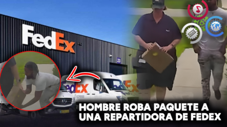 Hombre Roba Paquete A Repartidor De FedEx