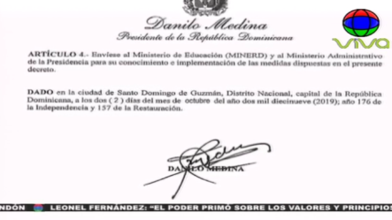 Danilo Medina Emite Decreto 340-19 Que Suspende Actividades Docentes Por Primarias
