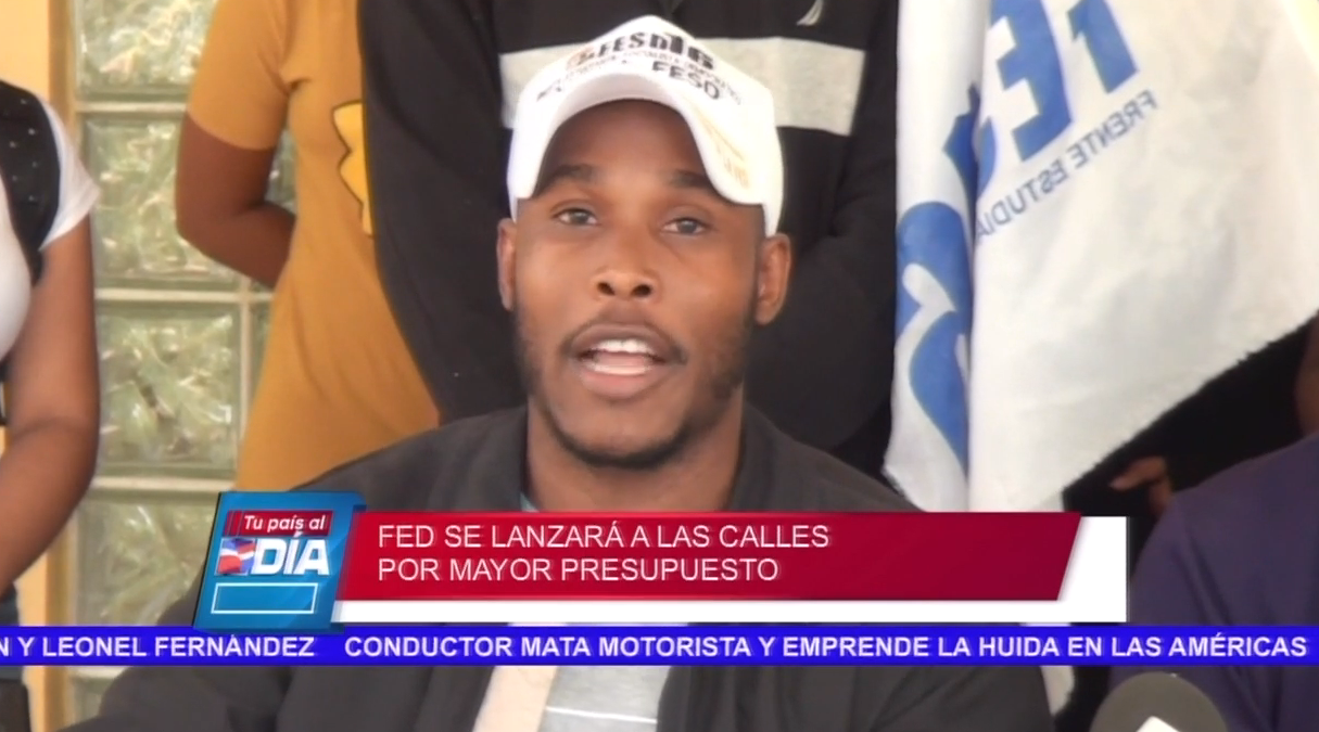 FED Se Lanzará A Las Calles Por Mayor Presupuesto