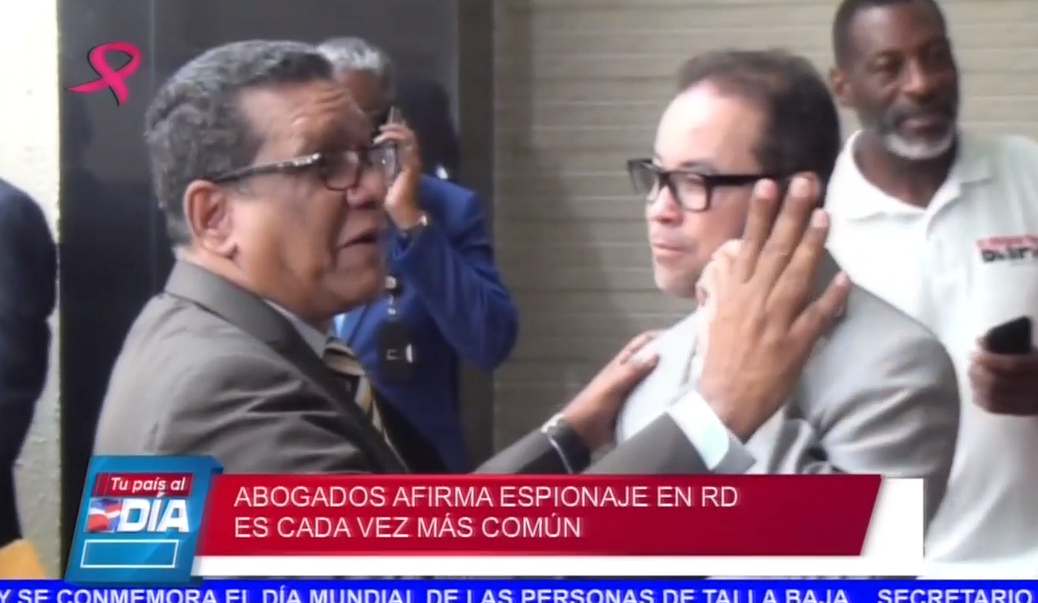 Abogado Afirma Espionaje En RD Es Cada Vez Más Común