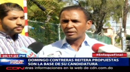 Domingo Contreras Reitera Propuestas Son La Base De Su Candidatura