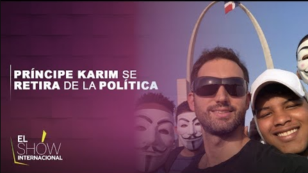 El Príncipe Karim Desafía A Los Manifestantes De La Plaza De La Bandera Y Se Retira De La Política
