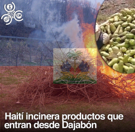 Haití Incinera Productos Que Entran Desde Dajabón
