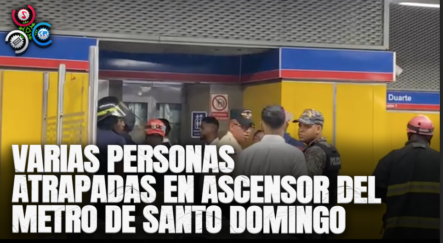 Varias Personas Atrapadas En Ascensor Del Metro De Santo Domingo