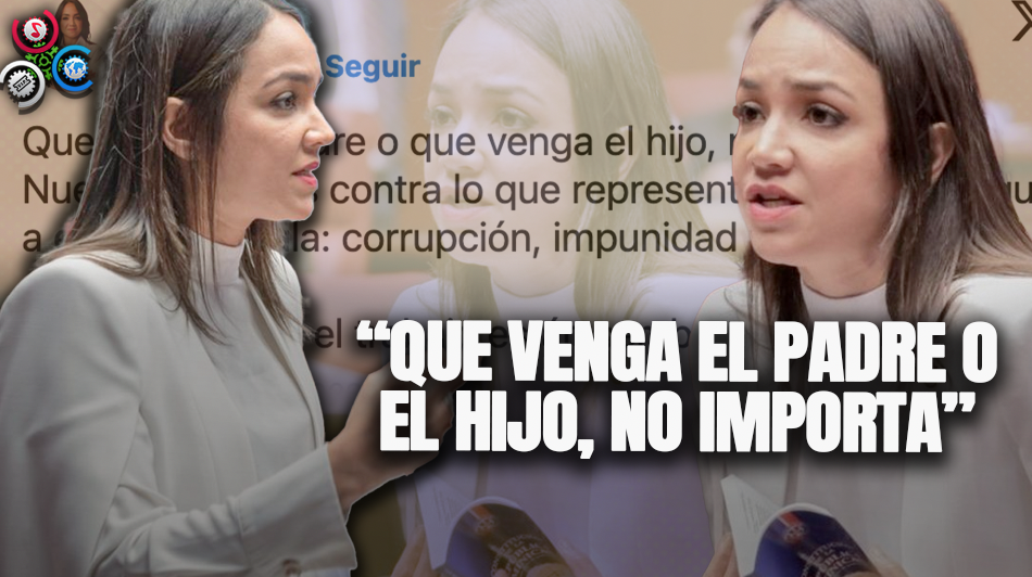 “Que Venga El Padre O El Hijo”, No Importa Dice Faride Sobre Candidatura De Omar Fernandez
