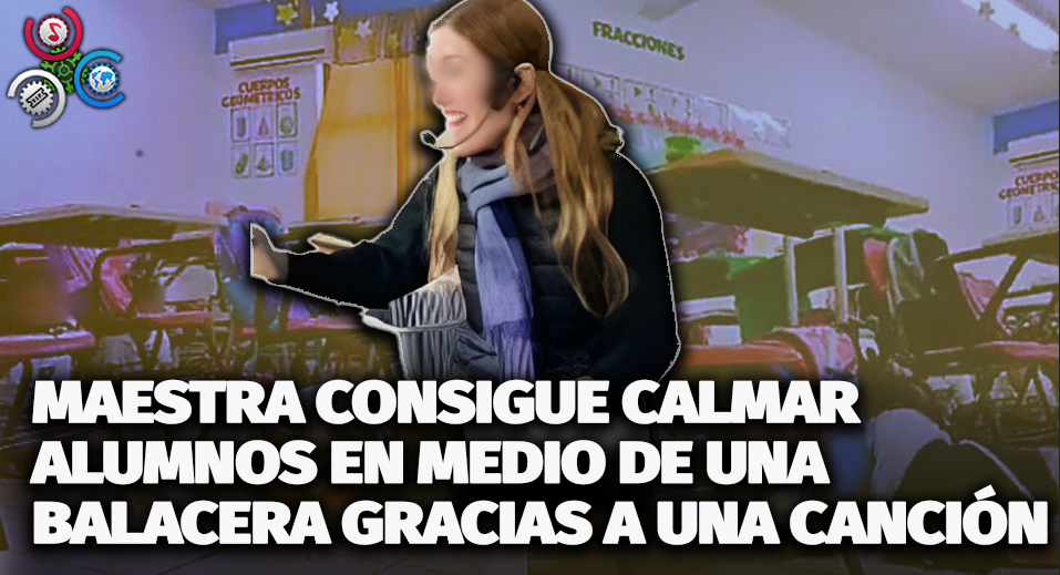 Maestra Consigue Calmar A Sus Alumnos En Medio De Una Balacera Gracias A Una Canción