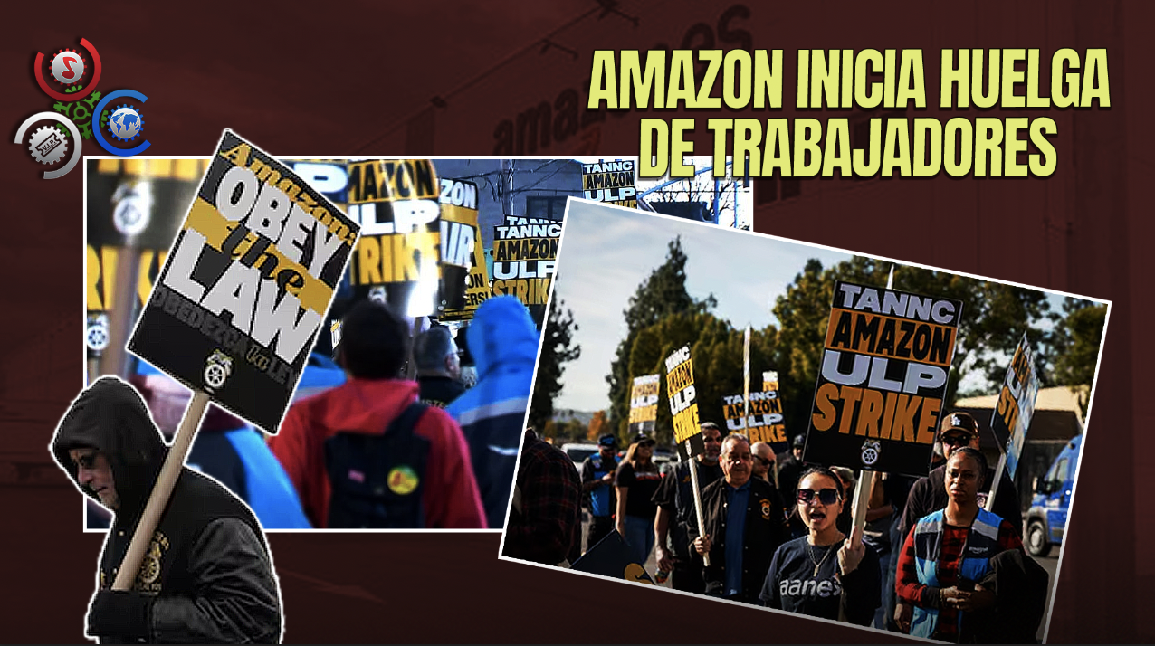 Amazon Enfrenta Huelga Masiva En Varias Instalaciones De EE.UU. En Plena Temporada Navideña