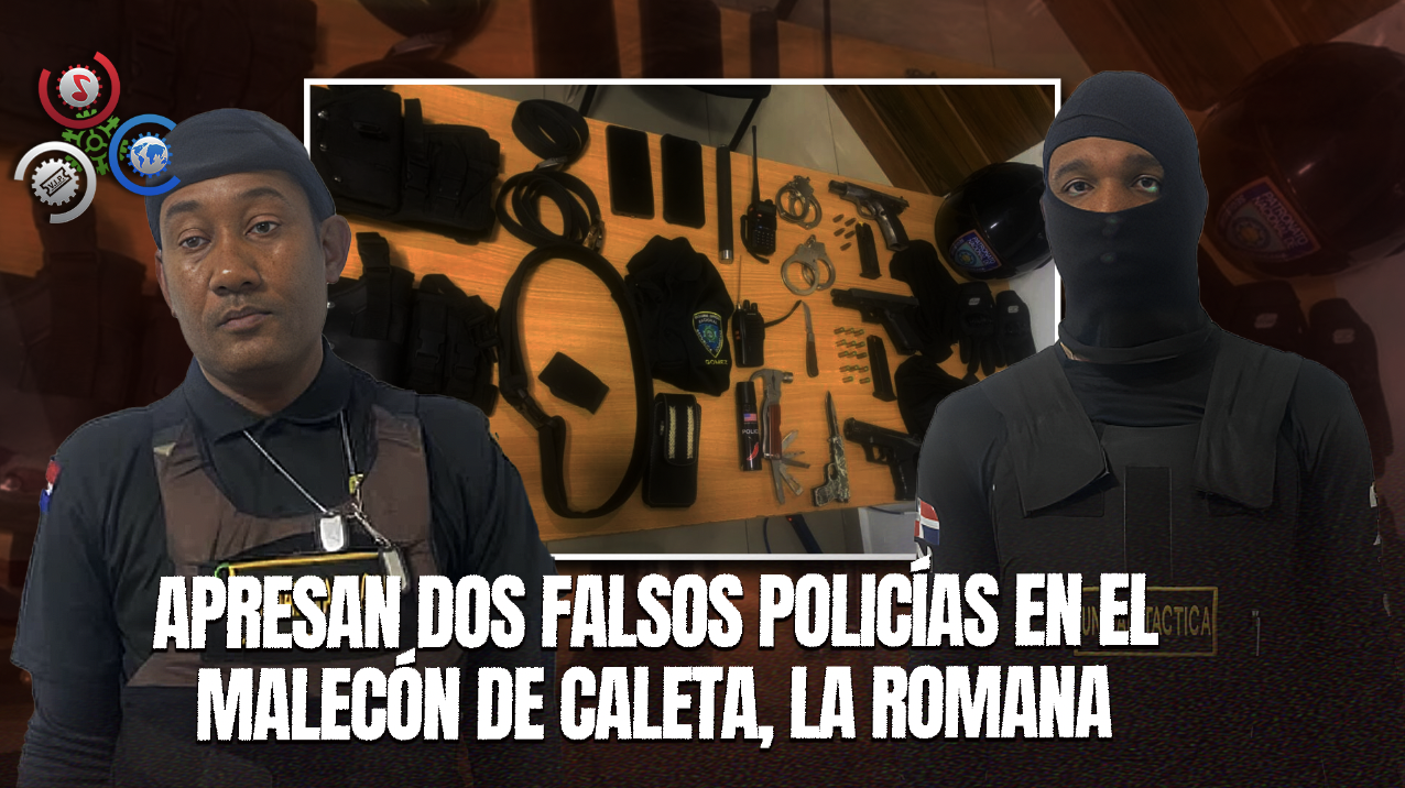 Capturan A Dos Hombres Disfrazados De Policías En El Malecón De Caleta, La Romana