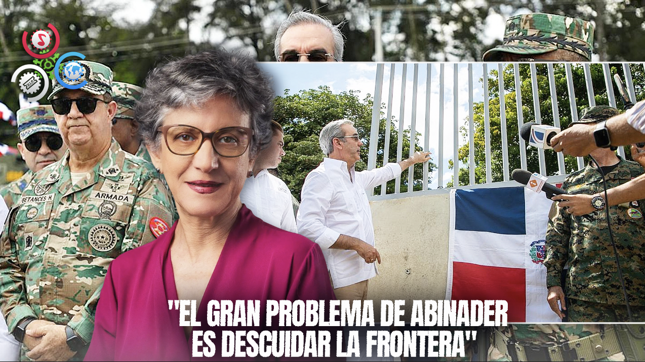 Carmen Imbert Brugal: El Gran Problema De Abinader Ha Sido Descuidar La Frontera