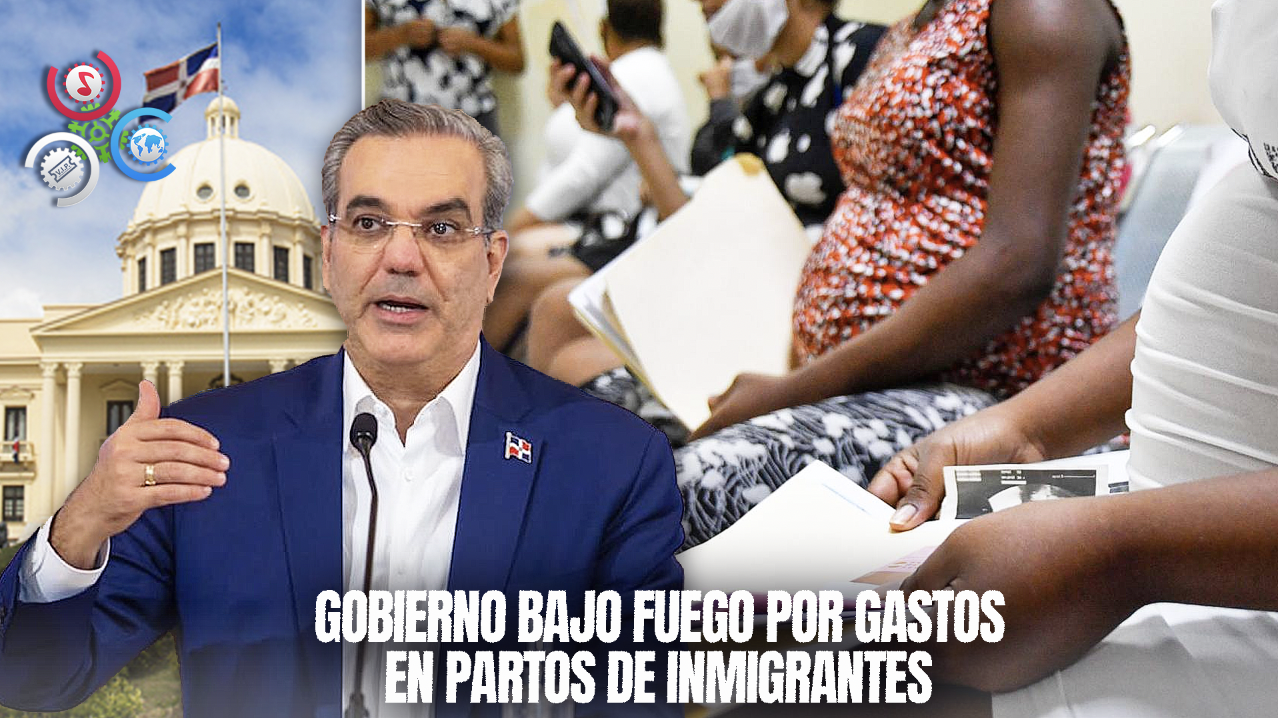 Cuestionan Gobierno Invierta Más De RD$15 Mil Millones En Parturientas Extranjeras