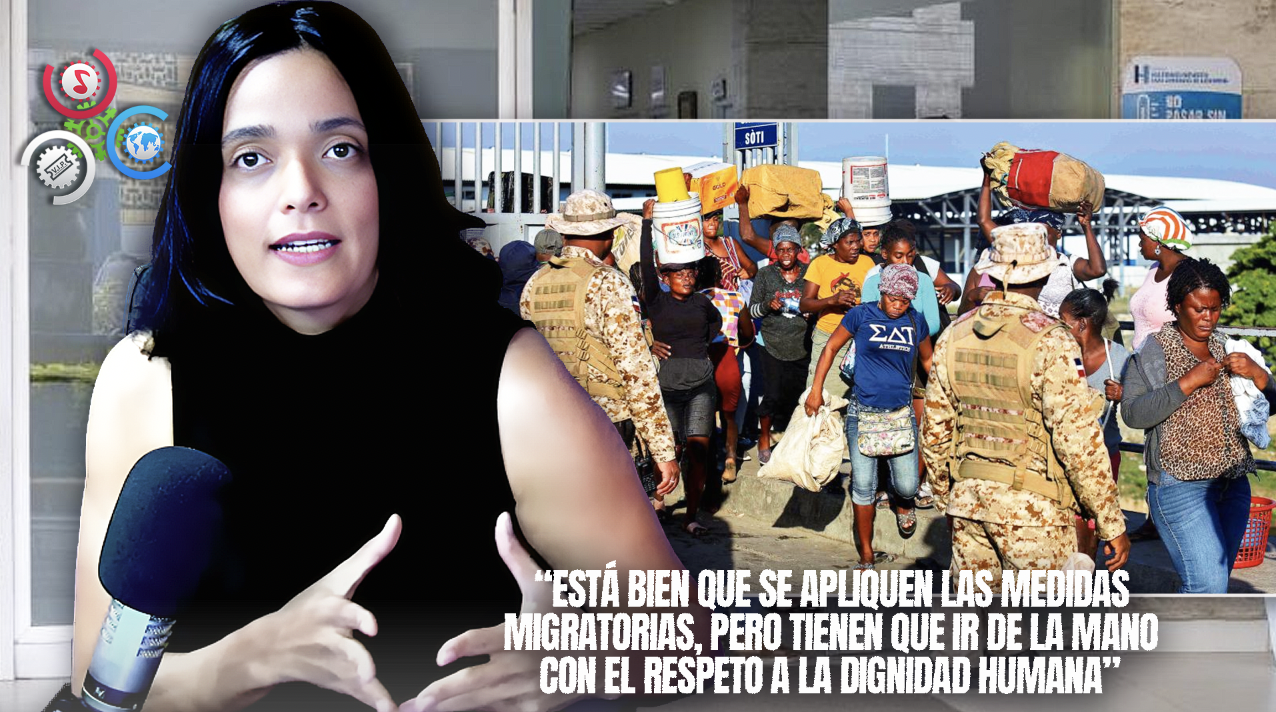 Erinia Peralta: Que Se Cumplan Las Medidas Migratorias, Pero Respetando Siempre Los Derechos Humanos