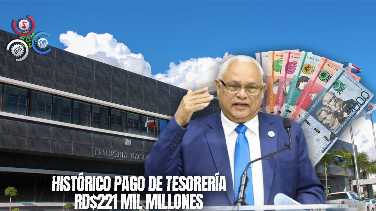 Tesorero Nacional Pagó 221 Mil Millones A Suplidores Públicos