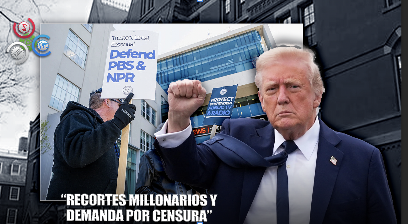 Trump Arremete Contra Harvard Y NPR Lo Demanda Por Fondos