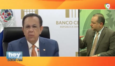Banco Central Muestra Notable Incremento En La Economía Dominicana De Un 6.4% – Hoy Mismo