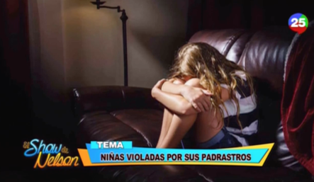 Psicóloga Explica Lo Que Pasa Con Las Niñas Que Han Sido Violadas Por Sus Padrastros – El Show De Nelson