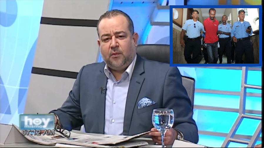 Condenan A 30 Años Haitiano Que Asesinó Madre De José Dantés Díaz – Hoy Mismo