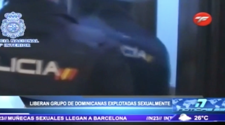 Liberan A Un Grupo De Dominicanas Que Eran Explotadas Sexualmente En España