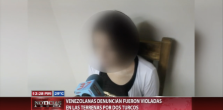 Dos Venezolanas Denuncian Supuesto Brutal Abuso Físico Y Sexual
