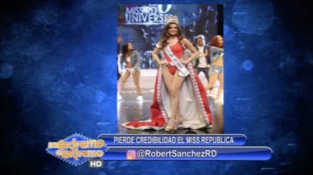 ‘’PIERDE CREDIBILIDAD’’ Robert Recibe Más Información Sobre El Miss RD Universo 2018
