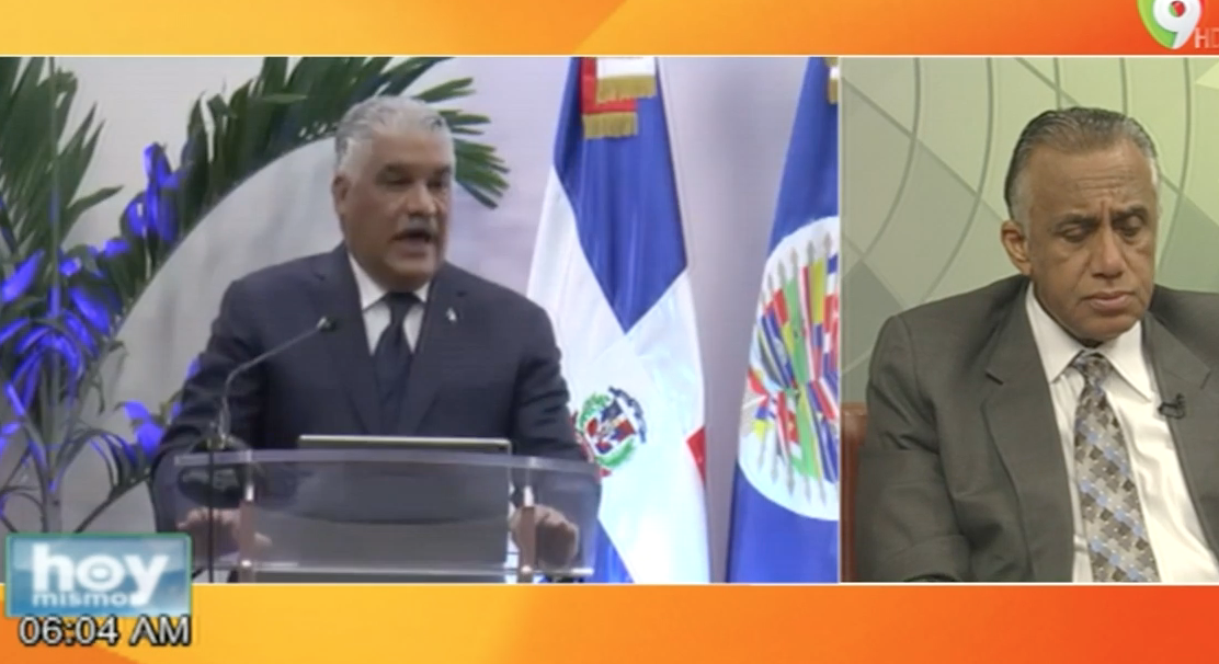 En Hoy Mismo Comentan Sobre La Histórica Gestión De Miguel Vargas En La Cancillería