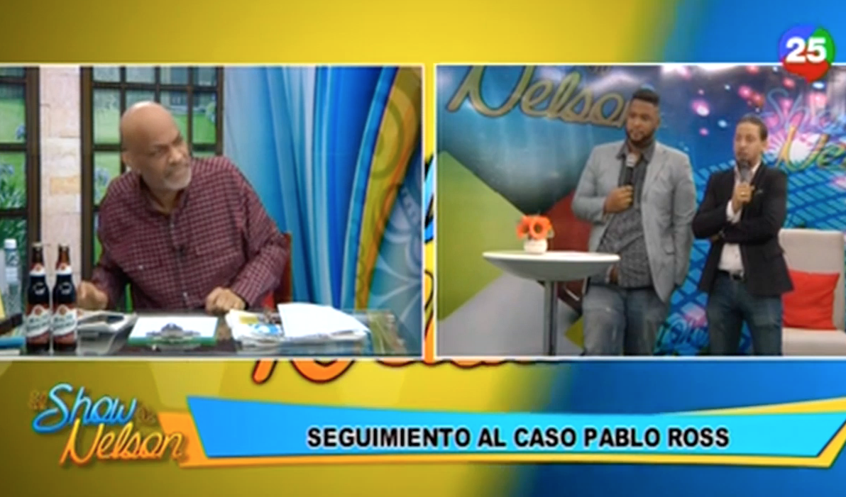 Seguimiento Al Caso De Pablo Ross En El Show De Nelson