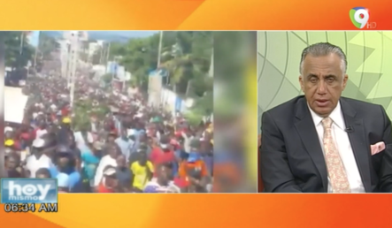 En Hoy Mismo Hablan Del Preocupante Descontrol Que Existe En Haití Por Manifestaciones