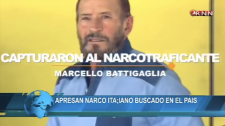 Arrestan En Monte Cristi A Narcotraficante Italiano Más Buscado En Su País
