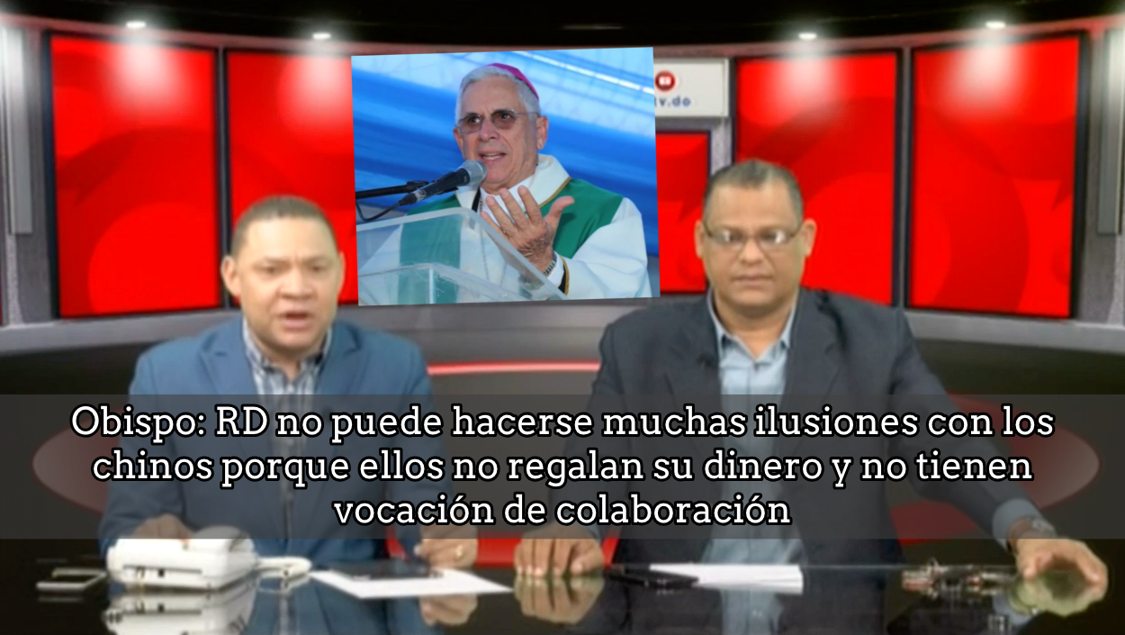 RD No Puede Hacerse Ilusiones Con Los Chinos Ya Que Ellos No Regalan Su Dinero Y No Tienen Vocación De Colaboración