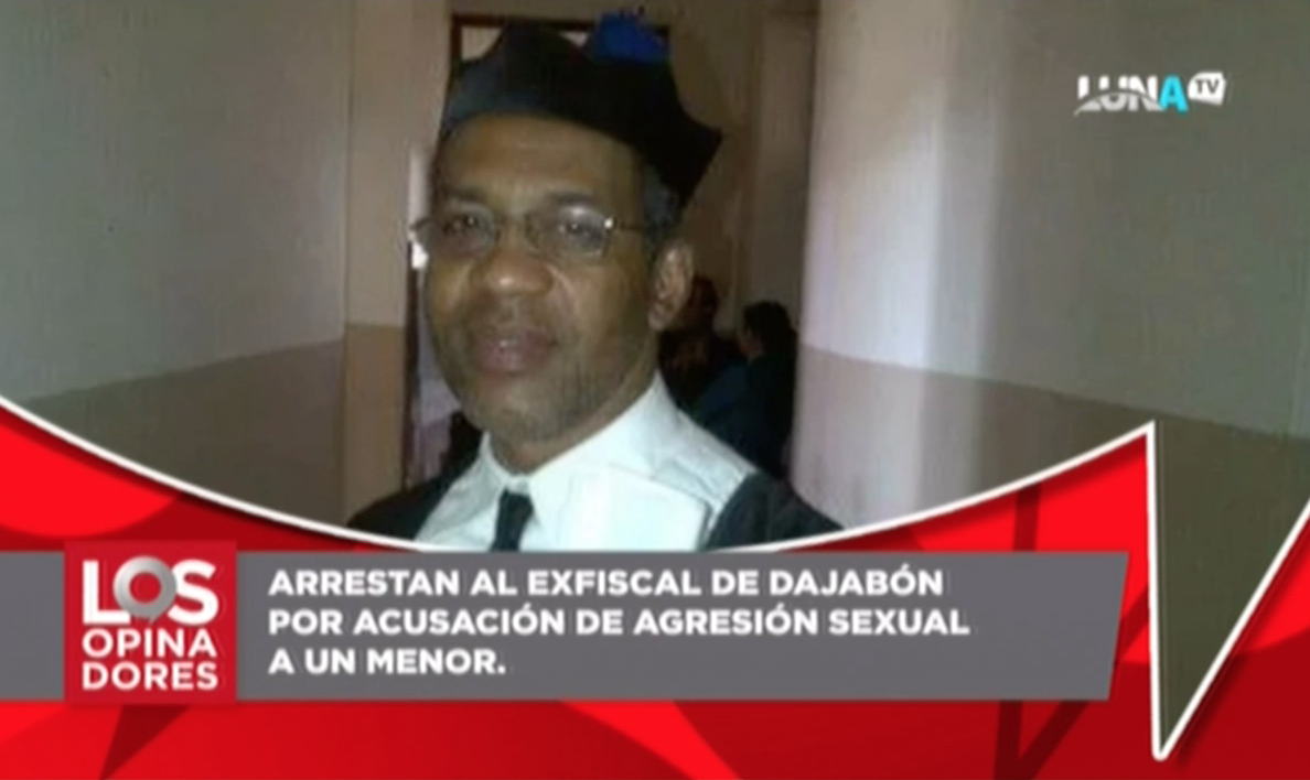 Arrestan Al Ex Fiscal De Dajabón Por Acusación De Agresión Sexual A Un Menor