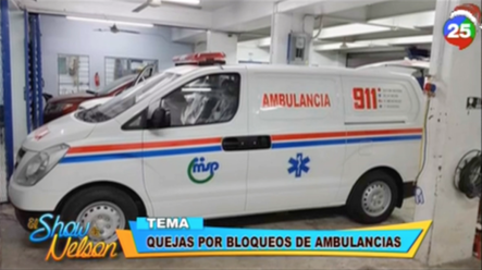 Quejas Por El Bloqueo De Ambulancias En Las Vías – El Show De Nelson