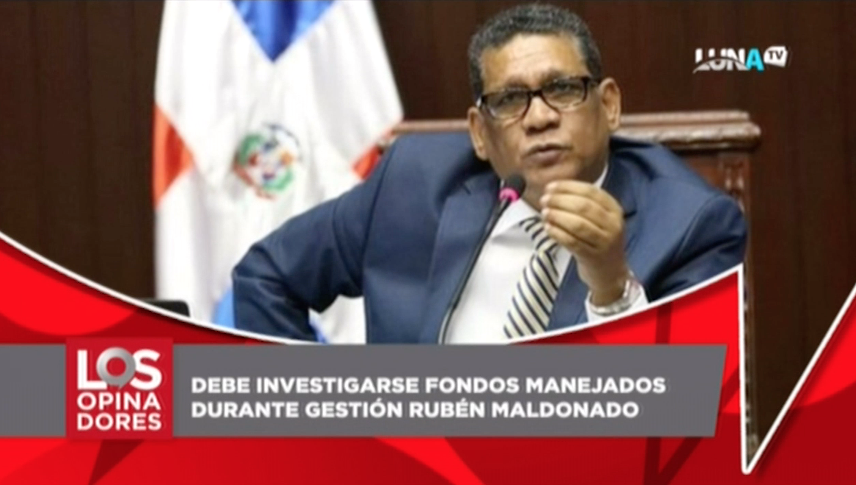 Debe Investigarse Fondos Manejados Durante Gestión De Rubén Maldonado – Los Opinadores